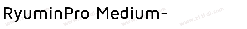 RyuminPro Medium字体转换 RyuminPro Medium字体转换
